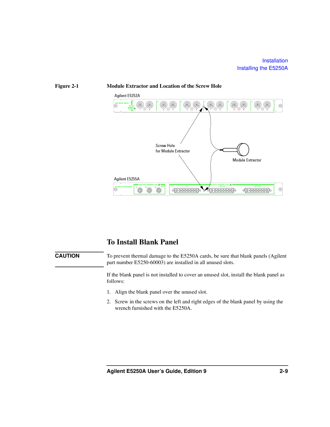 Agilent Technologies Agilent E5250A manual To Install Blank Panel, Module Extractor and Location of the Screw Hole 