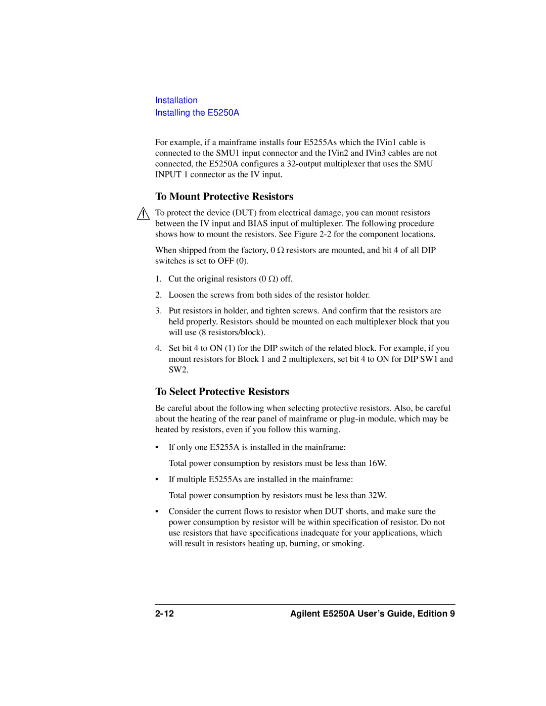 Agilent Technologies Agilent E5250A manual To Mount Protective Resistors, To Select Protective Resistors 