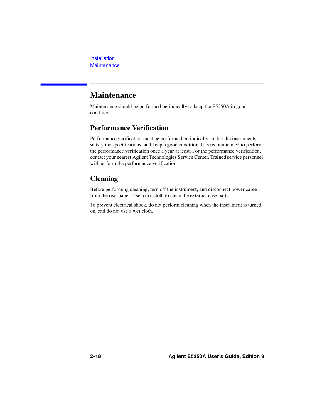 Agilent Technologies Agilent E5250A manual Maintenance, Performance Verification, Cleaning 