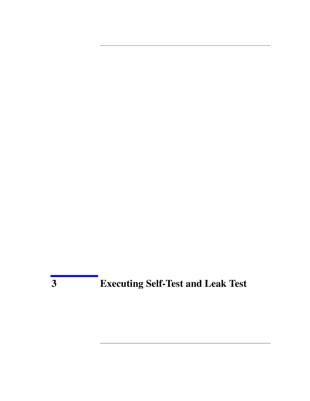 Agilent Technologies Agilent E5250A manual Executing Self-Test and Leak Test 