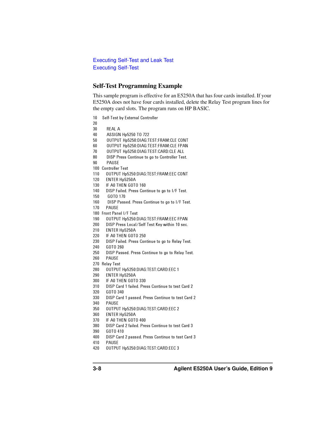 Agilent Technologies Agilent E5250A manual Self-Test Programming Example, Assign 