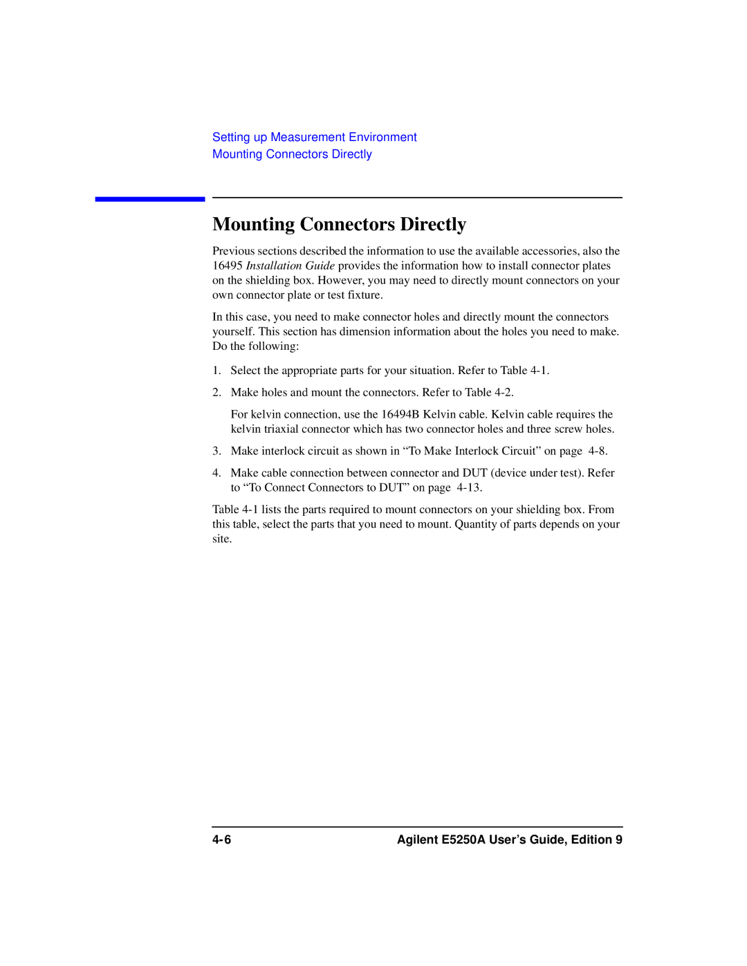 Agilent Technologies Agilent E5250A manual Mounting Connectors Directly 