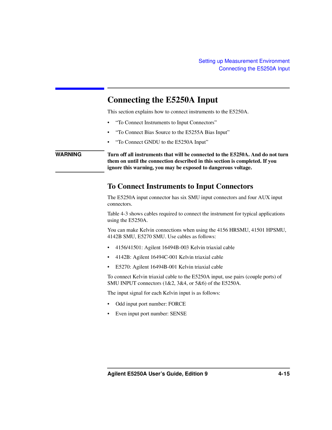 Agilent Technologies Agilent E5250A manual Connecting the E5250A Input, To Connect Instruments to Input Connectors 