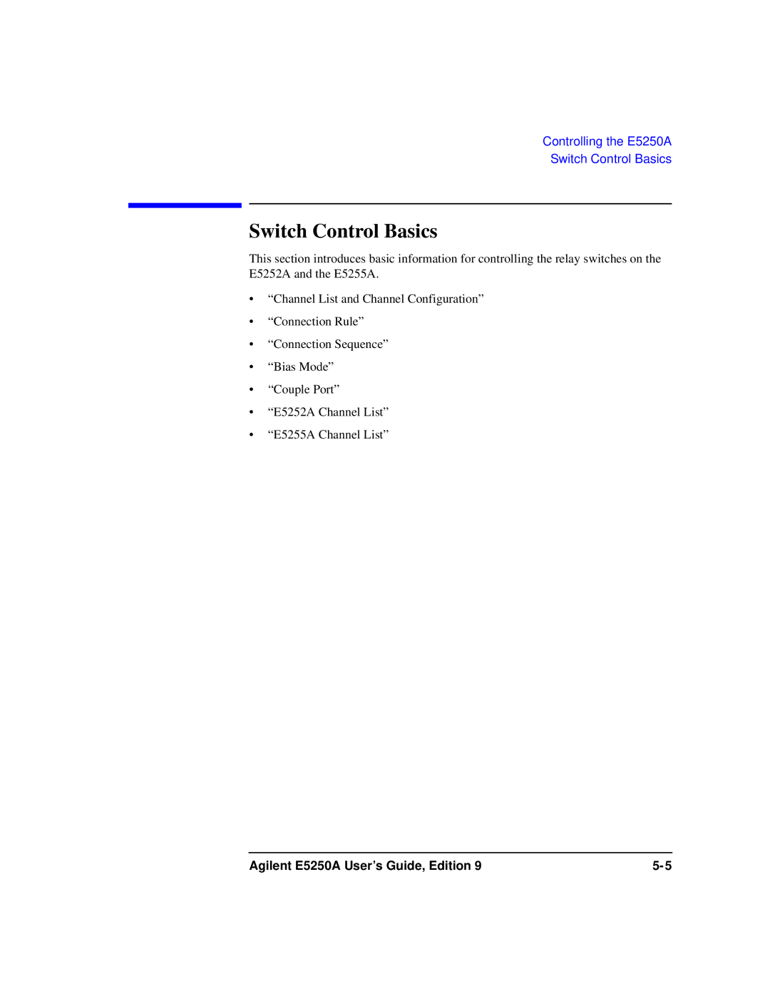 Agilent Technologies Agilent E5250A manual Switch Control Basics 