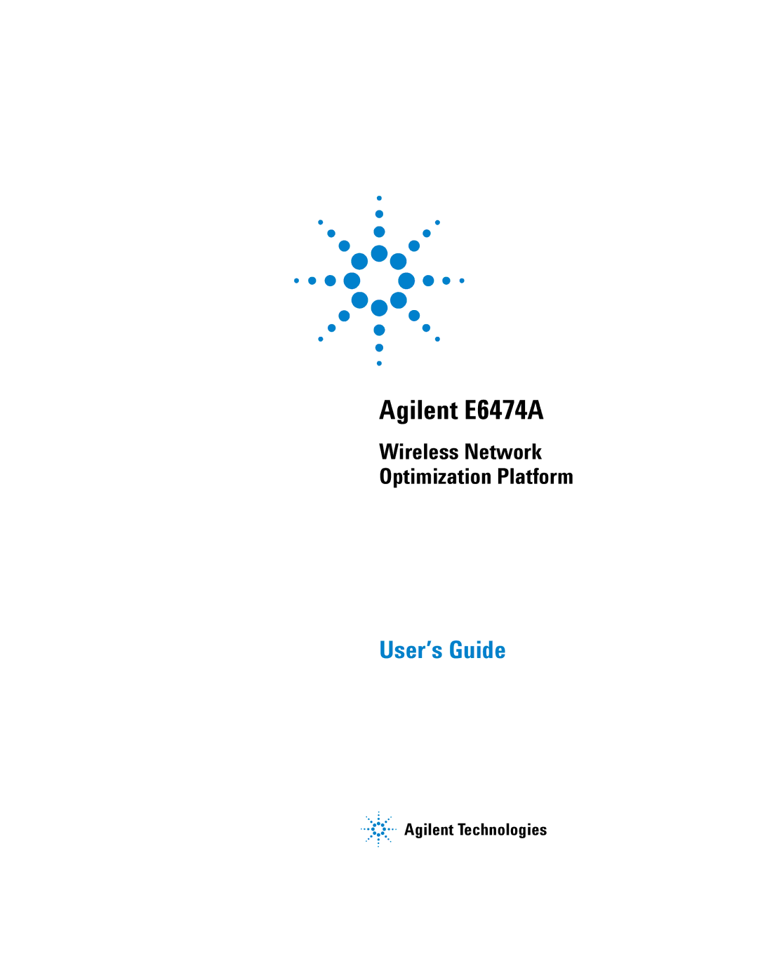 Agilent Technologies Agilent E6474A manual Wireless Network Optimization Platform 