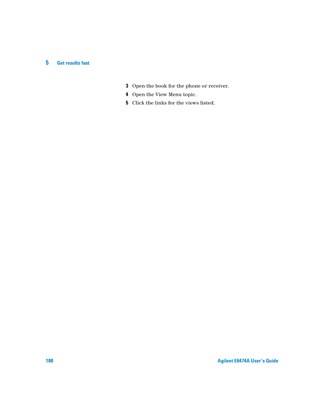 Agilent Technologies Agilent E6474A manual 100 