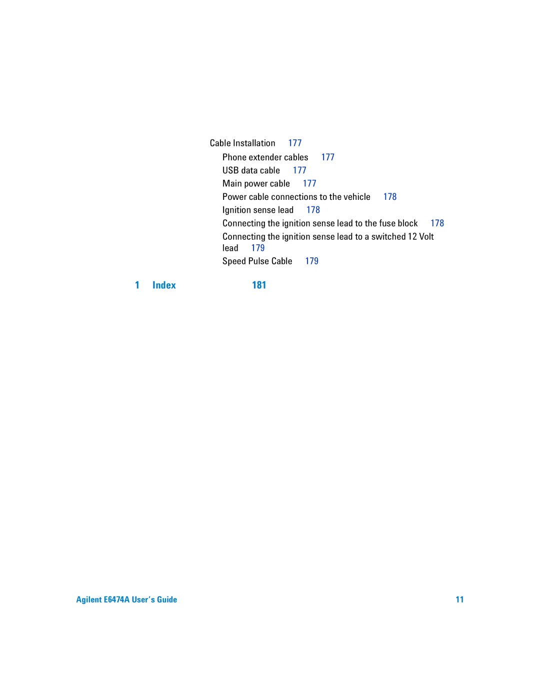 Agilent Technologies Agilent E6474A manual Index 181 