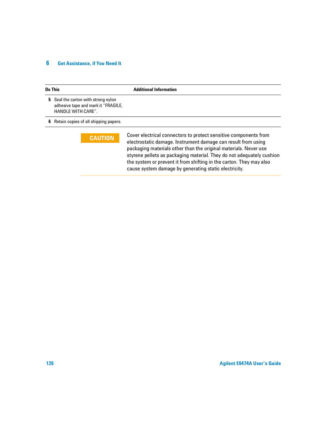 Agilent Technologies Agilent E6474A manual Do This, Retain copies of all shipping papers 