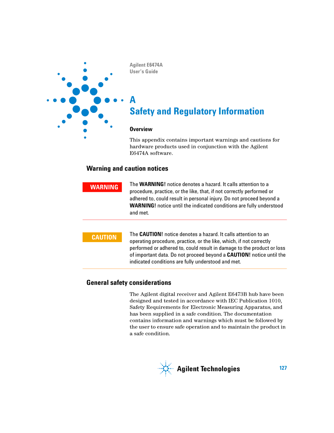 Agilent Technologies Agilent E6474A manual Safety and Regulatory Information, General safety considerations 