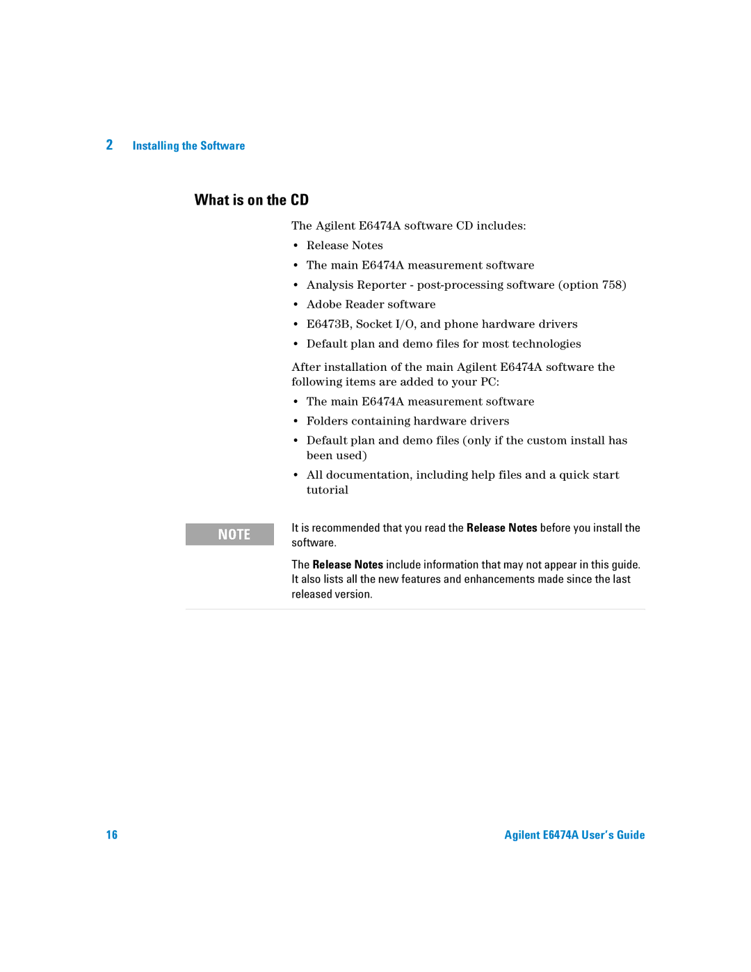 Agilent Technologies Agilent E6474A manual What is on the CD 