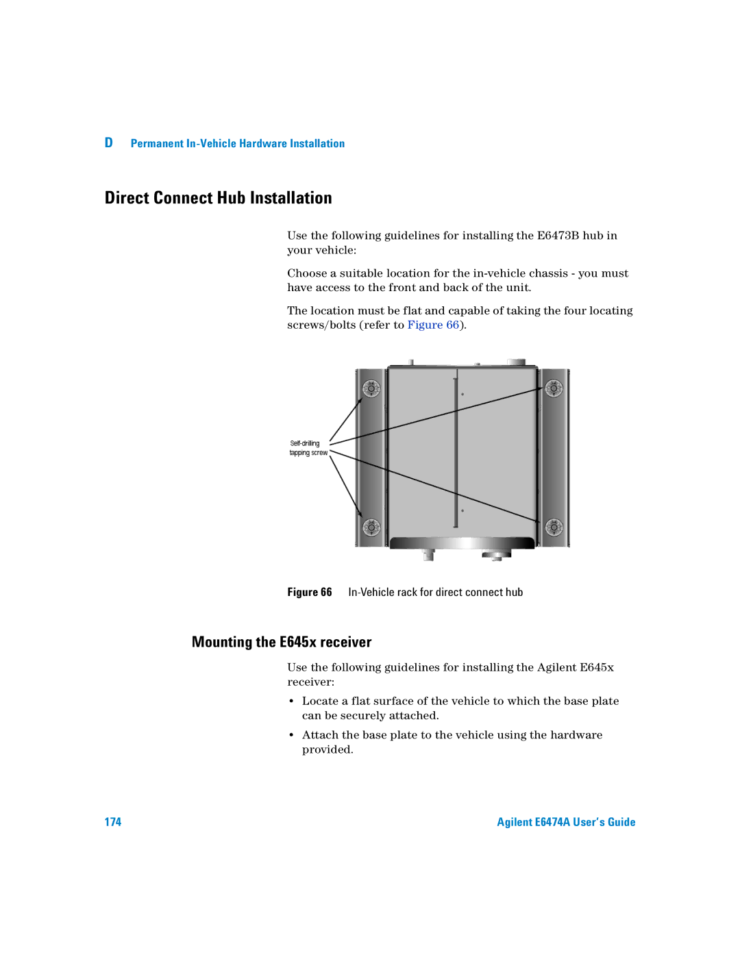 Agilent Technologies Agilent E6474A manual Direct Connect Hub Installation, Mounting the E645x receiver 