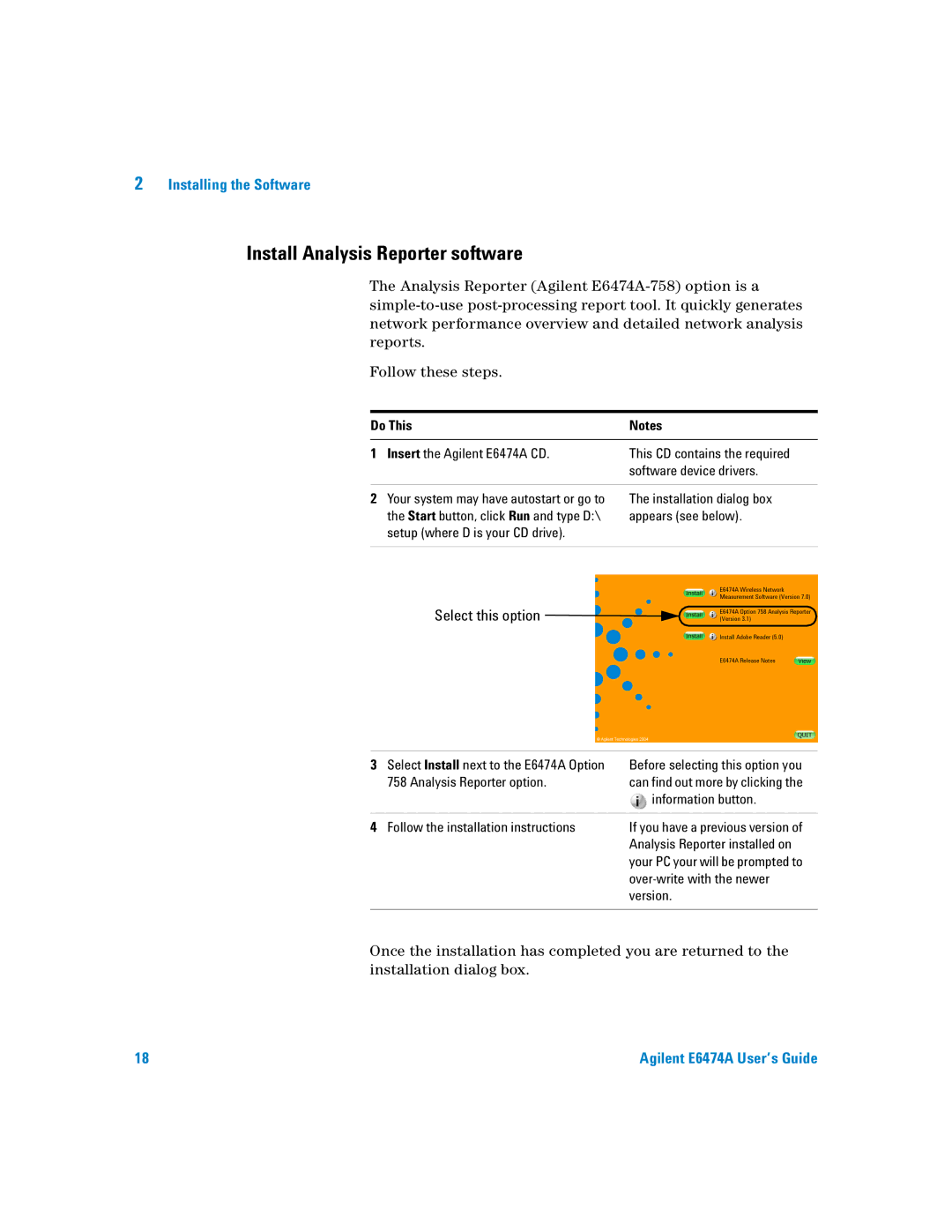 Agilent Technologies Agilent E6474A manual Install Analysis Reporter software, Analysis Reporter option 