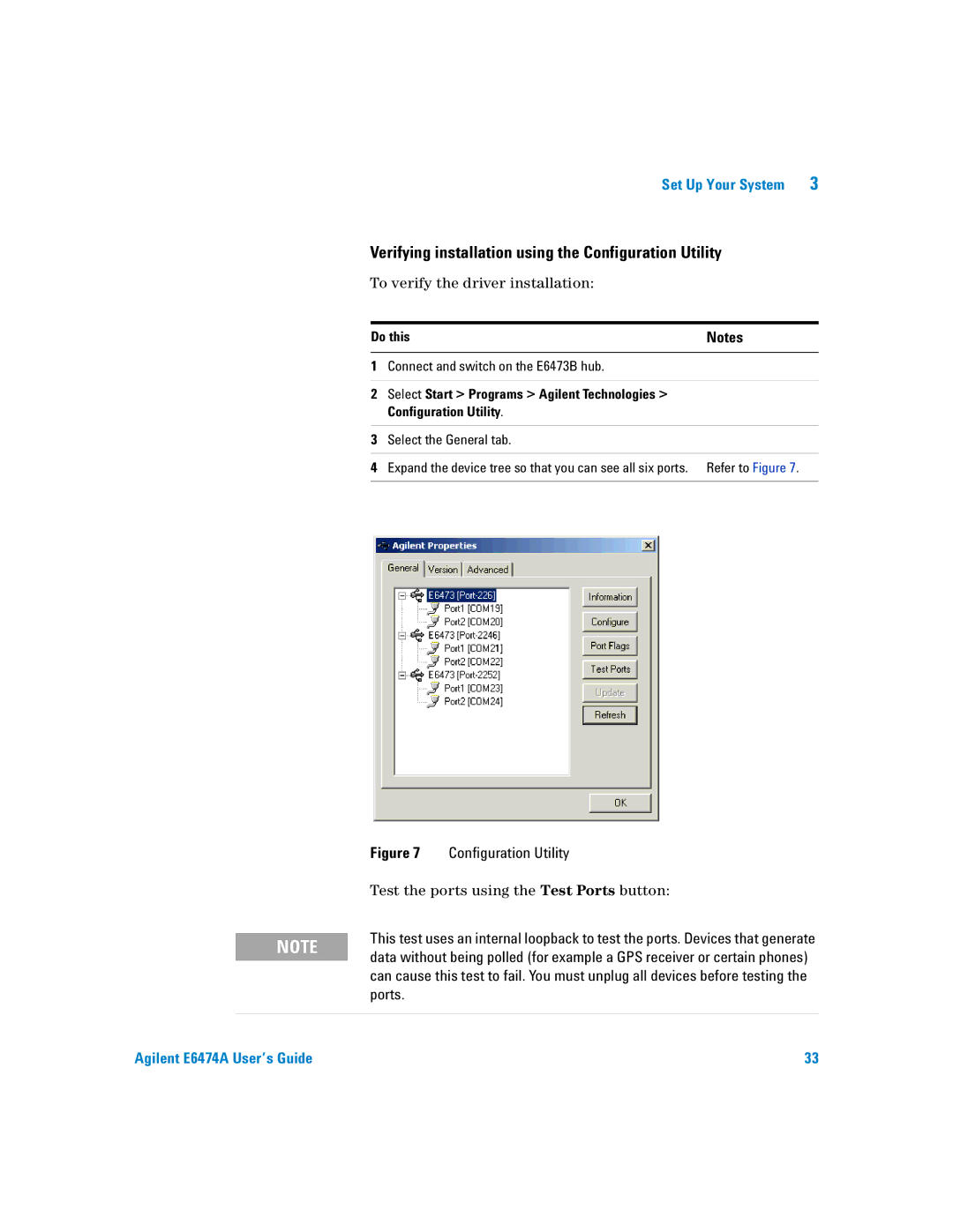 Agilent Technologies Agilent E6474A manual Verifying installation using the Configuration Utility 