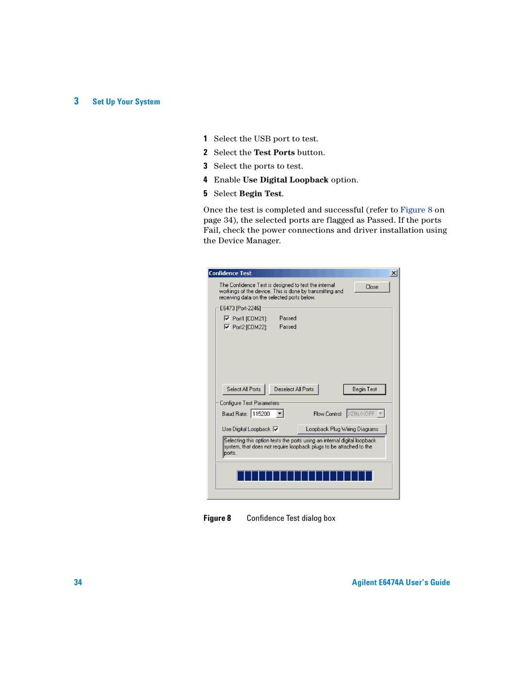 Agilent Technologies Agilent E6474A manual Enable Use Digital Loopback option Select Begin Test 