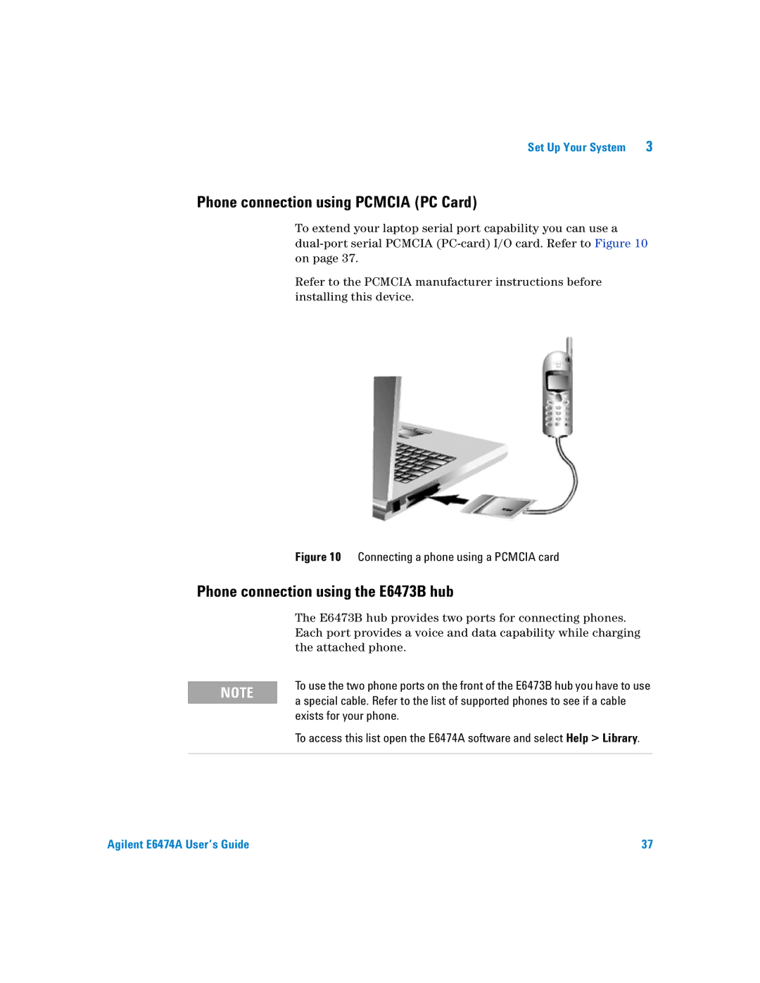 Agilent Technologies Agilent E6474A manual Phone connection using Pcmcia PC Card, Phone connection using the E6473B hub 