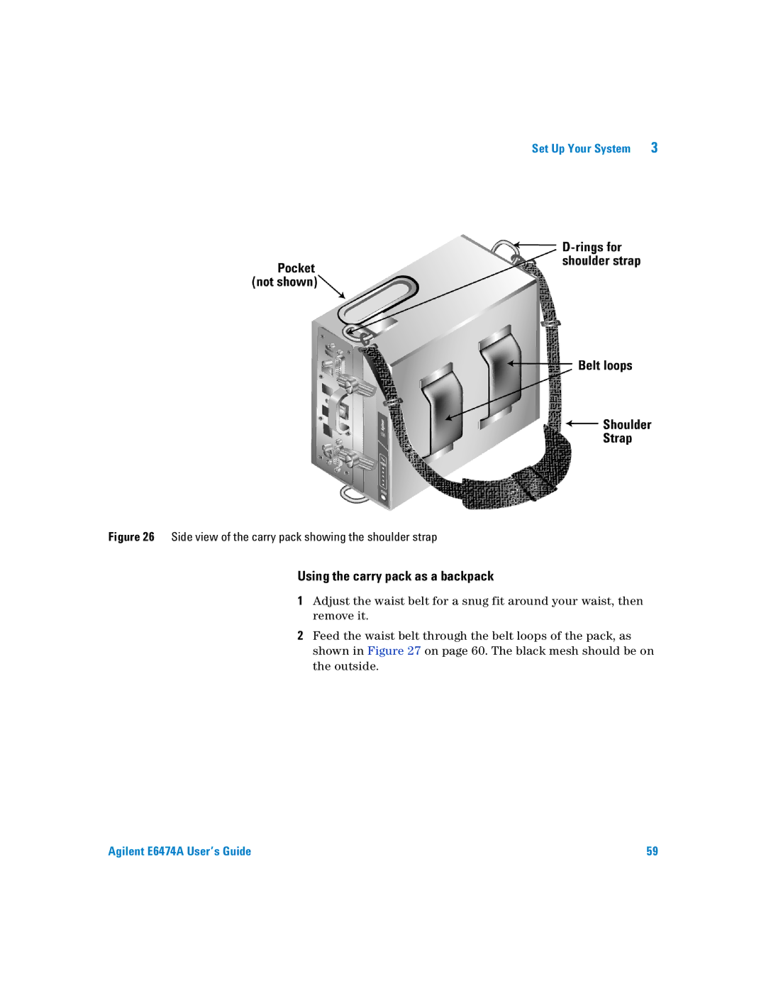 Agilent Technologies Agilent E6474A manual Using the carry pack as a backpack 