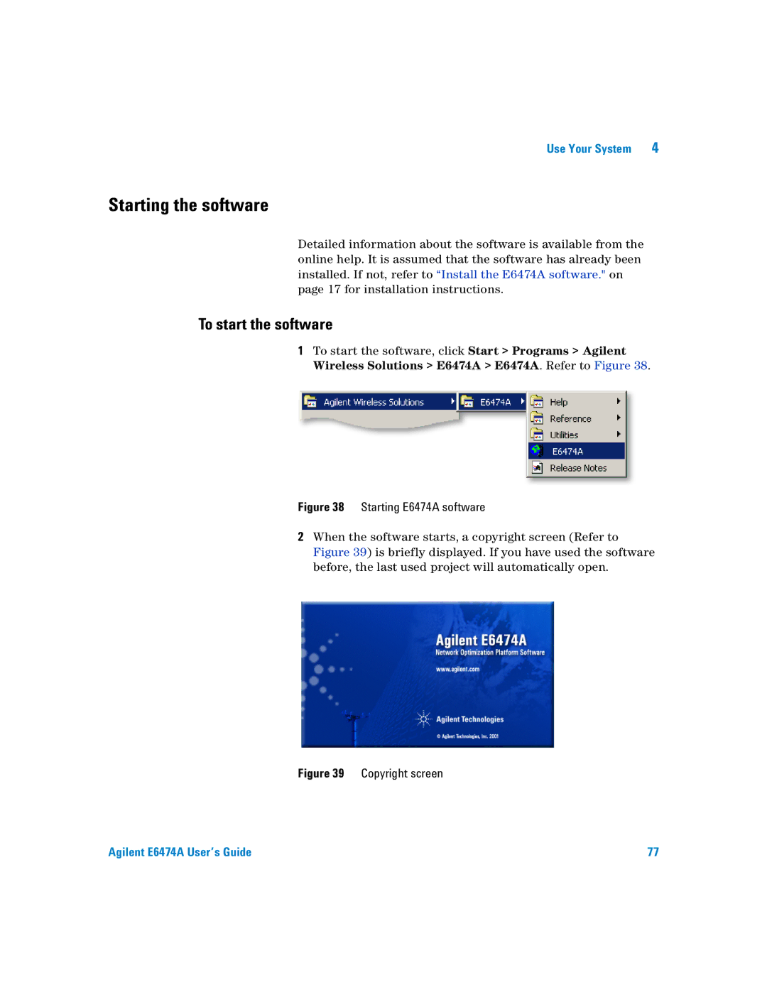 Agilent Technologies Agilent E6474A manual Starting the software, To start the software 