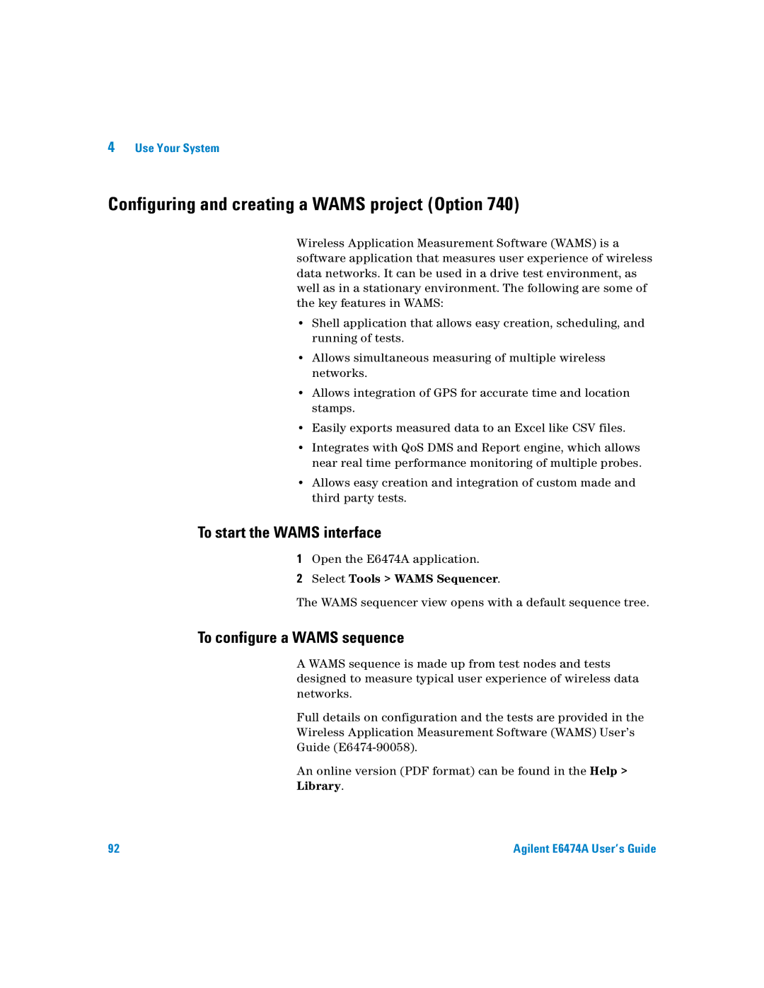 Agilent Technologies Agilent E6474A manual Configuring and creating a Wams project Option, To start the Wams interface 