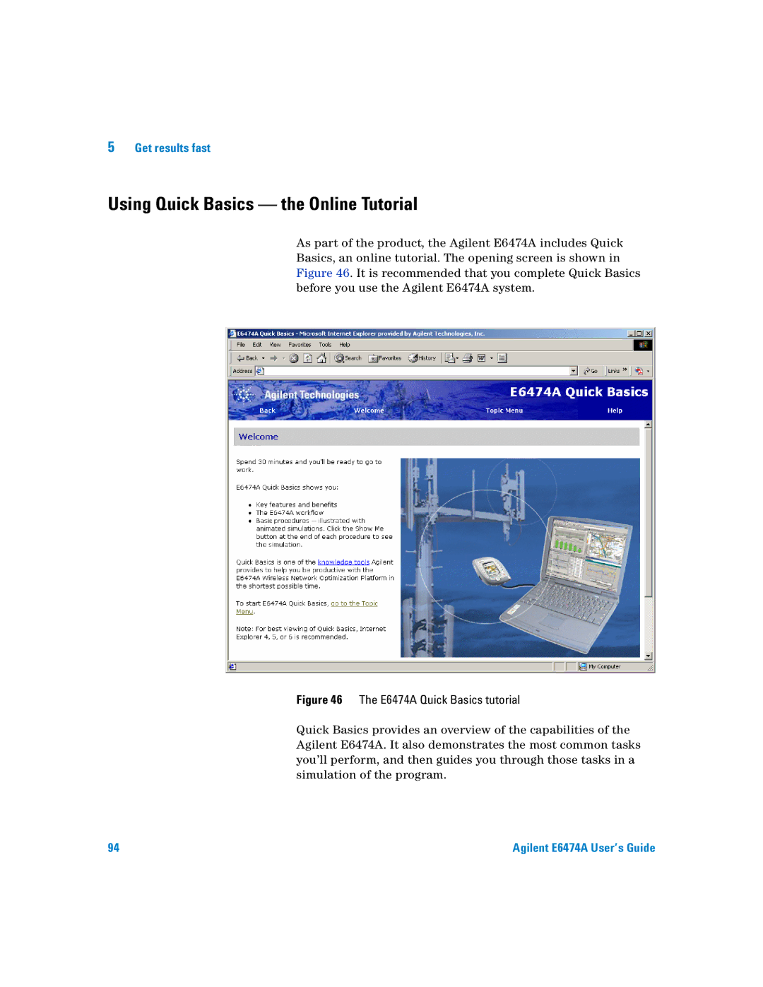 Agilent Technologies Agilent E6474A manual Using Quick Basics the Online Tutorial, E6474A Quick Basics tutorial 