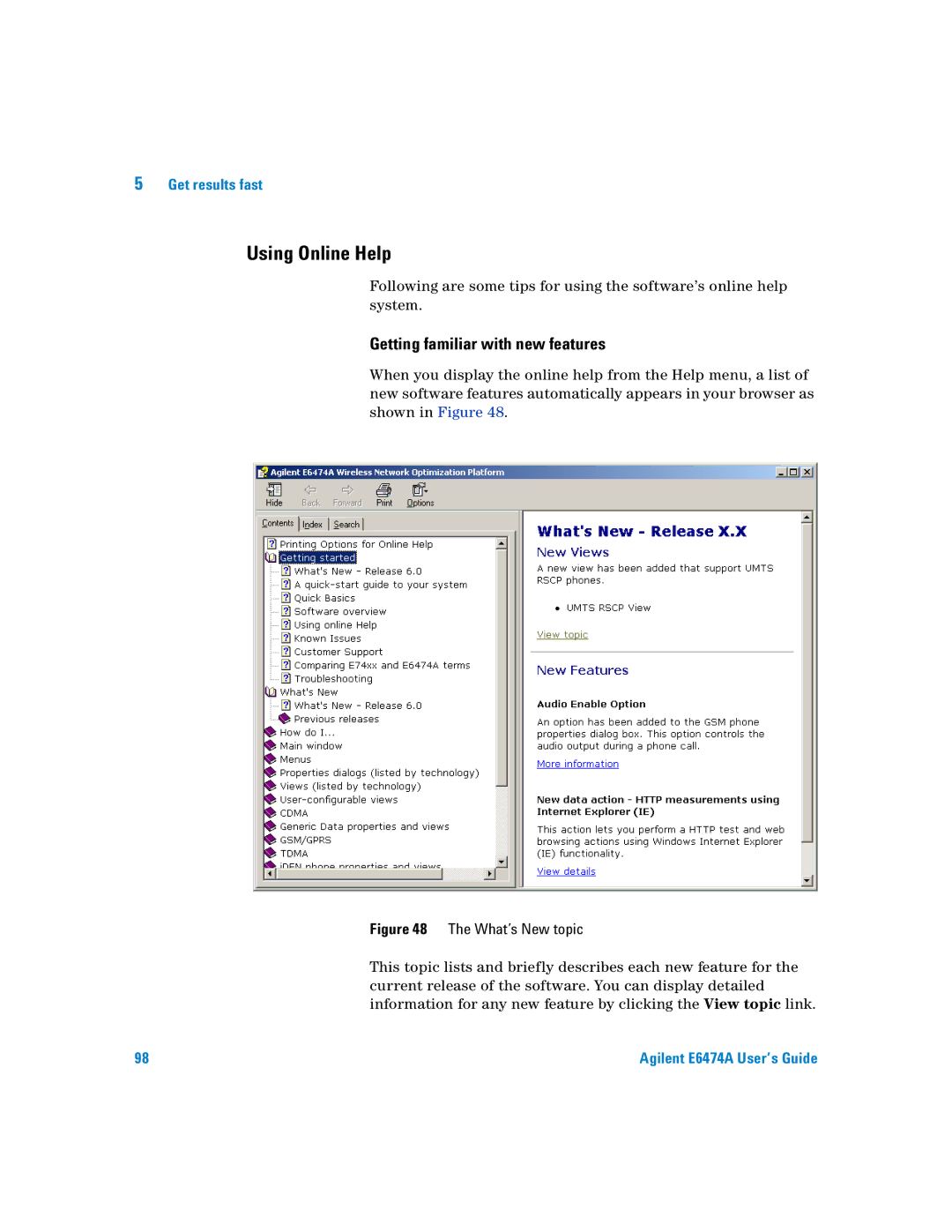 Agilent Technologies Agilent E6474A manual Using Online Help, Getting familiar with new features 