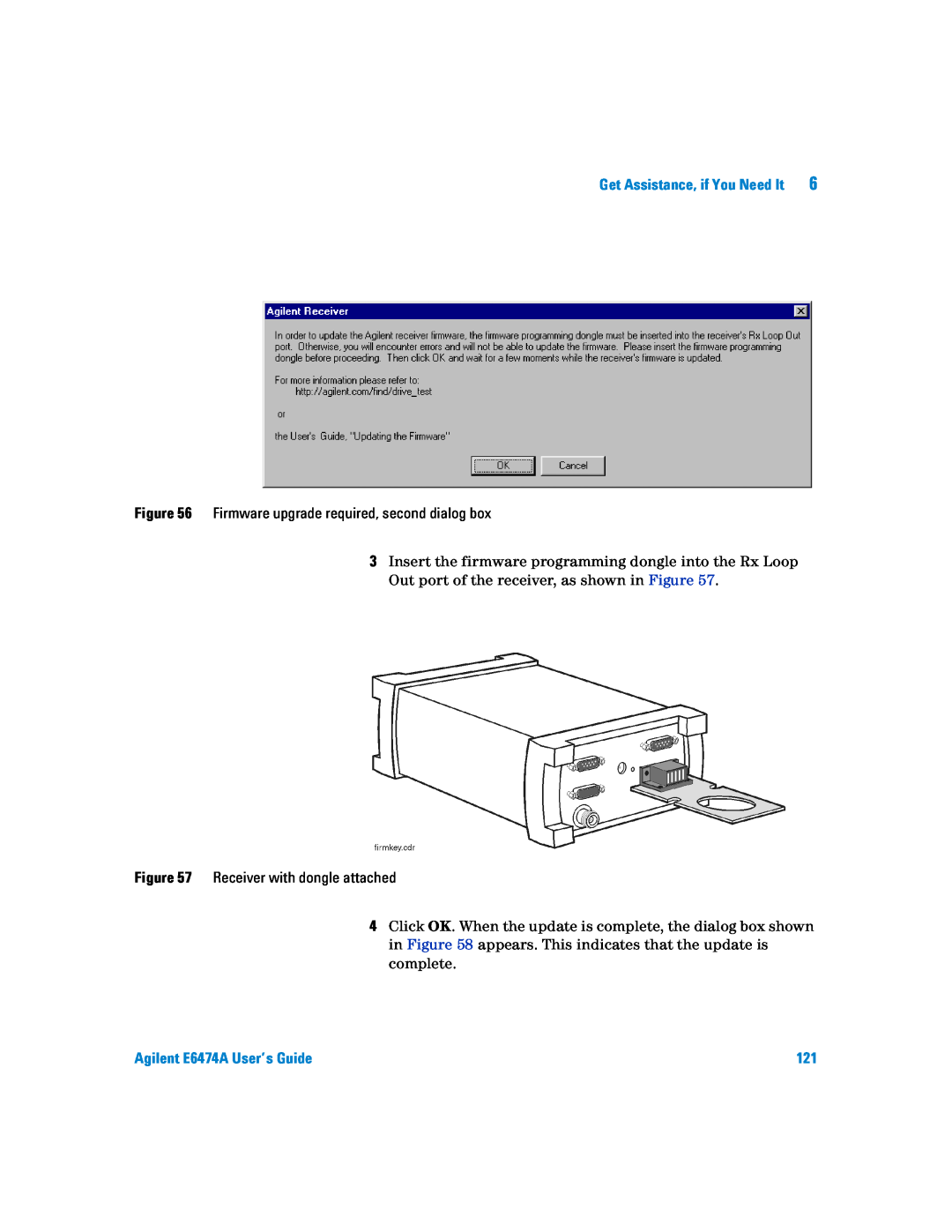 Agilent Technologies Agilent E6474A manual Firmware upgrade required, second dialog box, Receiver with dongle attached 