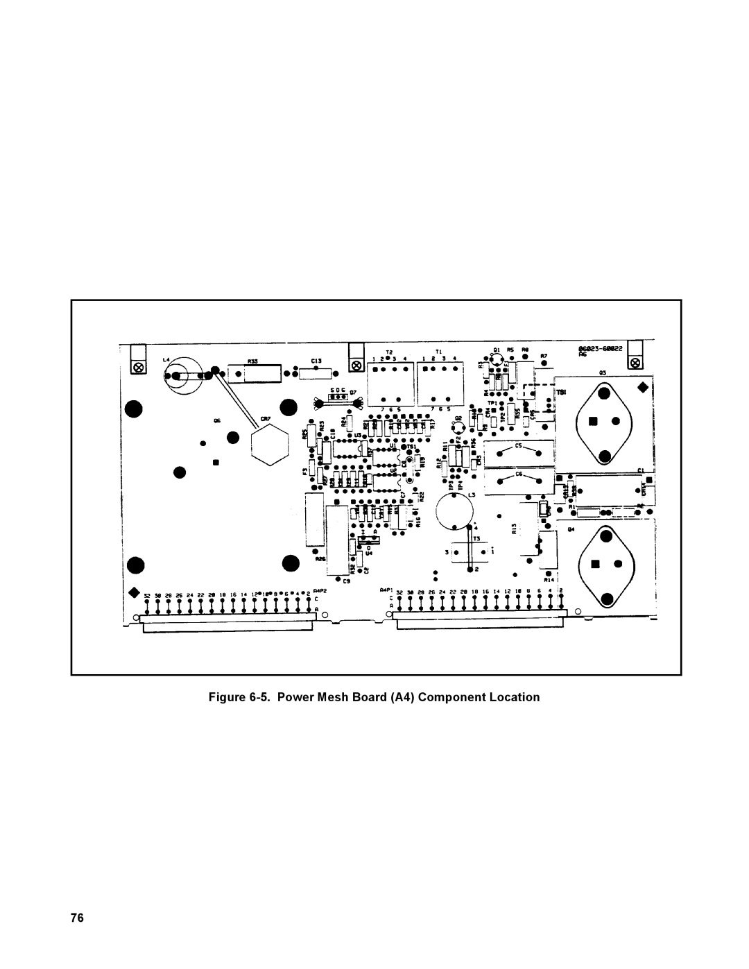 Agilent Technologies AGILENT MODELS 6023A and 6028A service manual Power Mesh Board A4 Component Location 