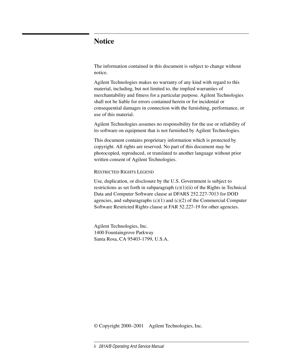 Agilent Technologies B, 281 A service manual Restricted Rights Legend 