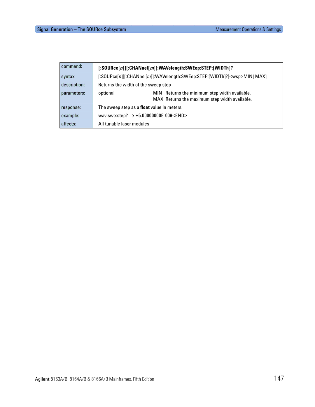 Agilent Technologies 8164A, B, 8166A, 8163A manual 147, SOURce nCHANnel mWAVelengthSWEepSTEPWIDTh? 