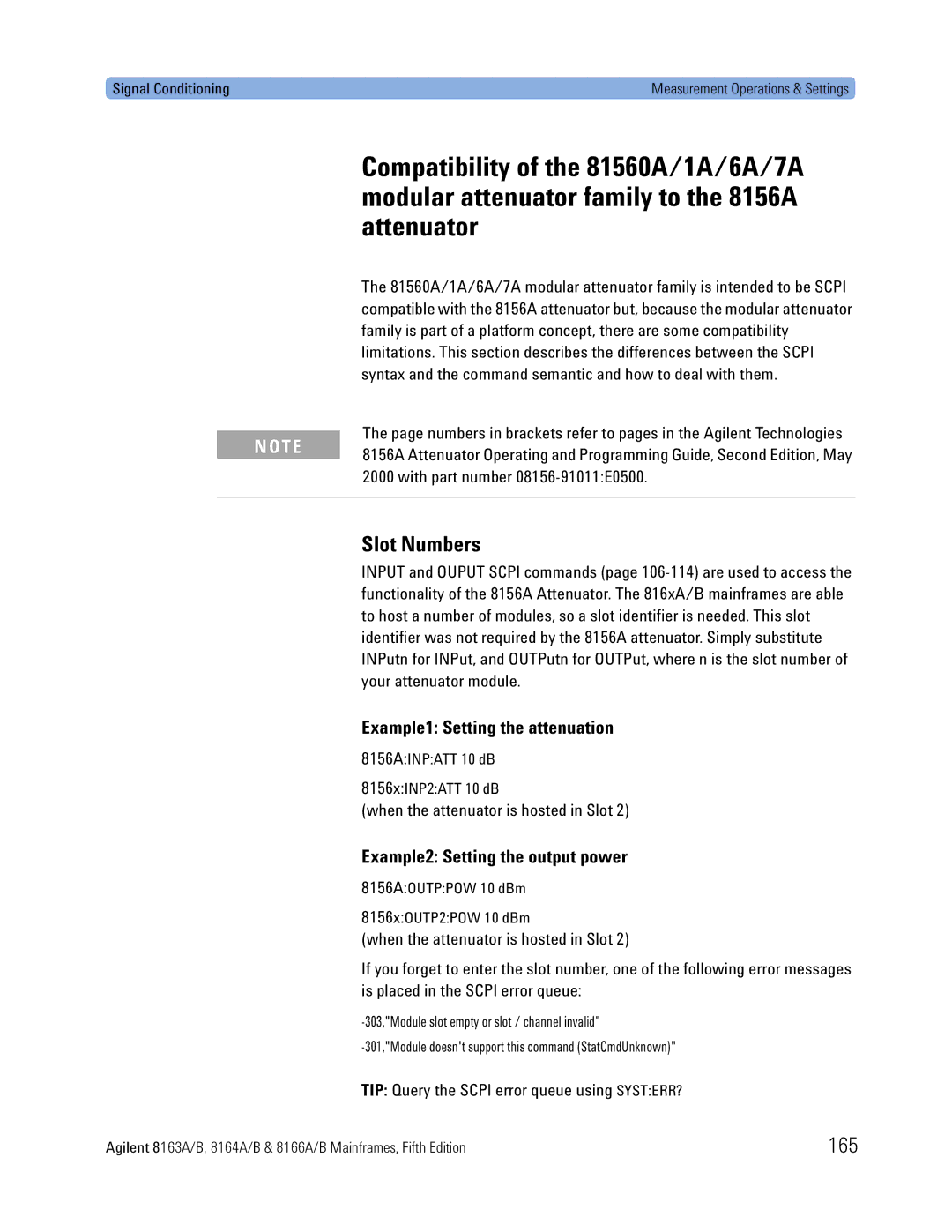 Agilent Technologies 8166A, B, 8163A, 8164A manual Slot Numbers, 165, When the attenuator is hosted in Slot 