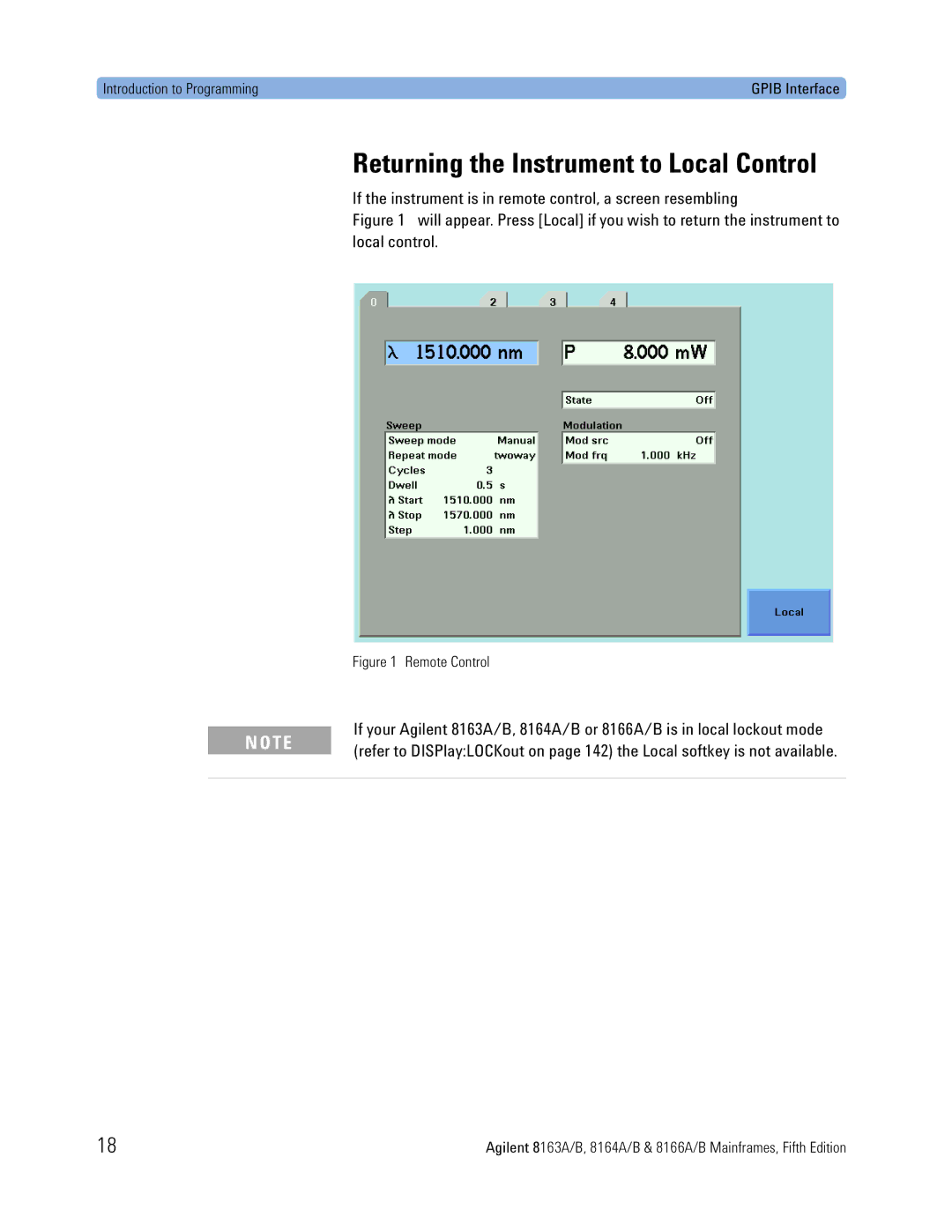 Agilent Technologies 8163A, B, 8166A, 8164A manual Returning the Instrument to Local Control, Gpib Interface 