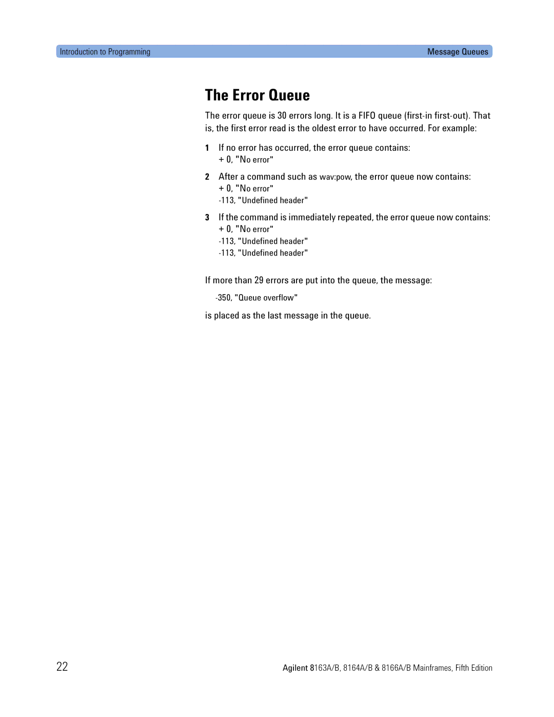 Agilent Technologies 8163A, B, 8166A, 8164A manual Error Queue, If no error has occurred, the error queue contains 