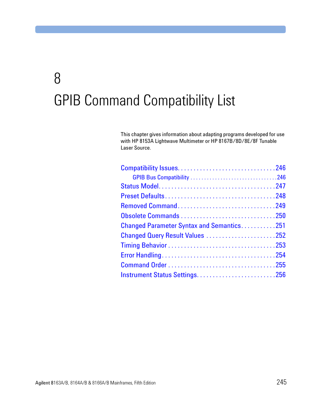 Agilent Technologies 8164A, B, 8166A, 8163A manual Gpib Command Compatibility List, 245 