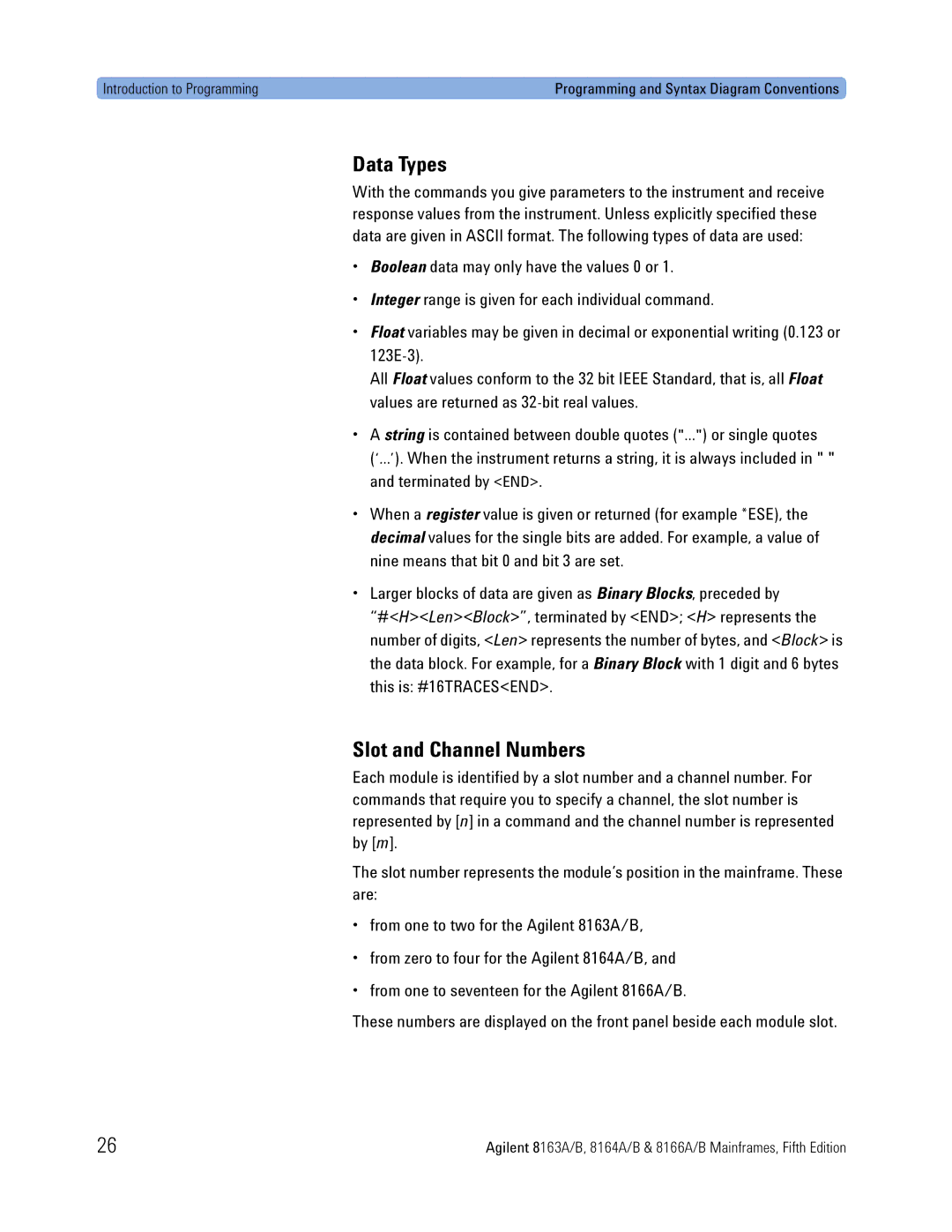 Agilent Technologies 8163A, B, 8166A, 8164A manual Data Types, Slot and Channel Numbers 