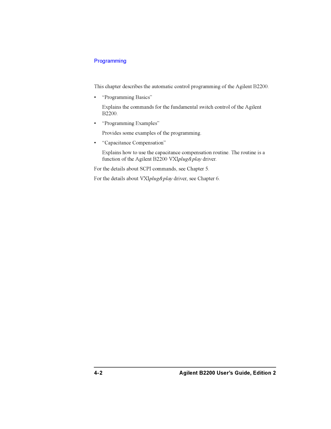 Agilent Technologies B2200A, B2201A manual Programming 