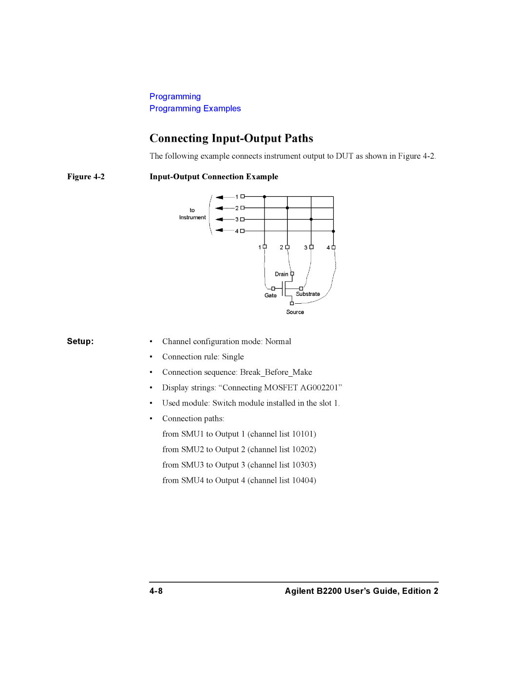 Agilent Technologies B2200A, B2201A manual Connecting Input-Output Paths, Input-Output Connection Example 