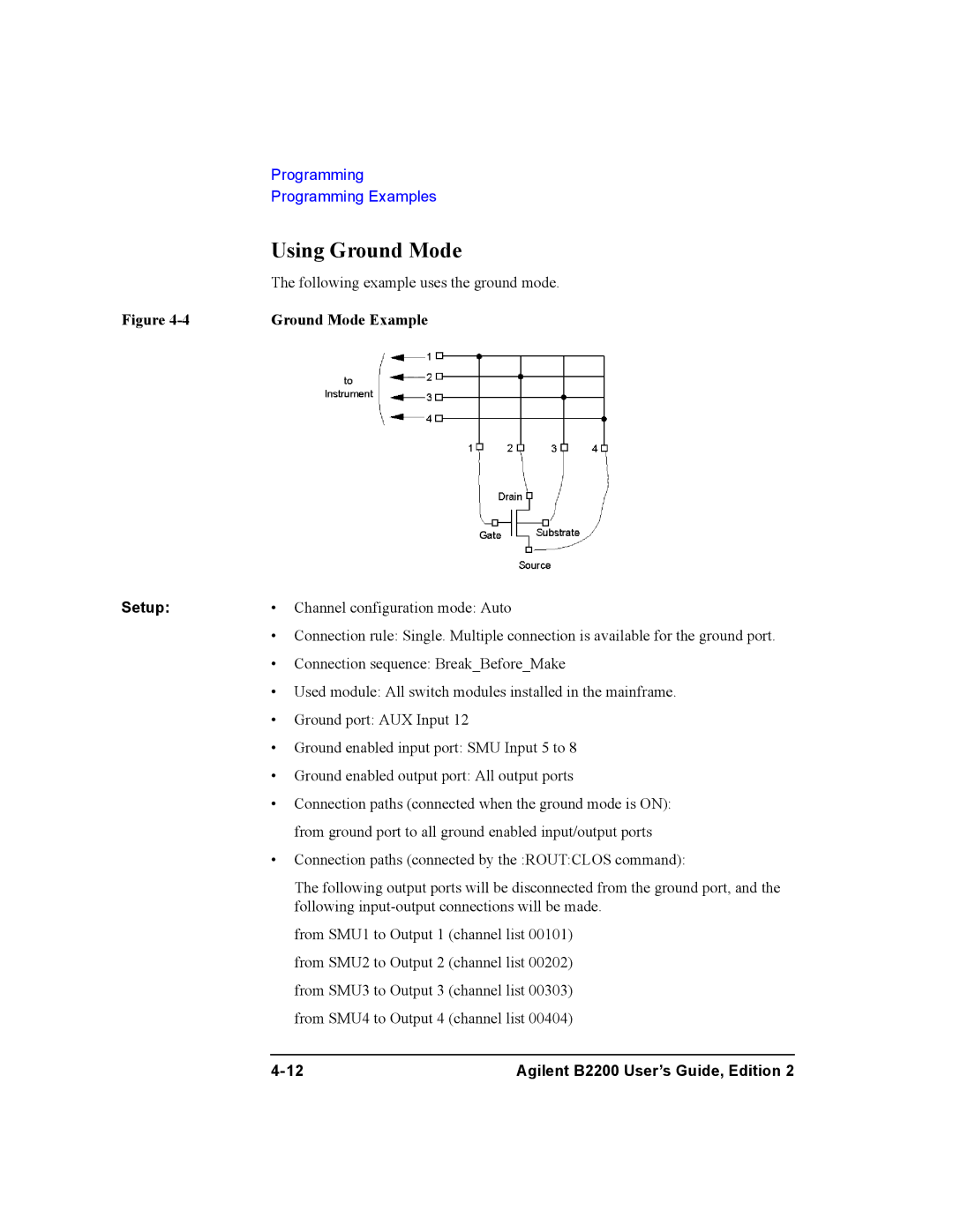 Agilent Technologies B2200A, B2201A manual Using Ground Mode, Ground Mode Example 