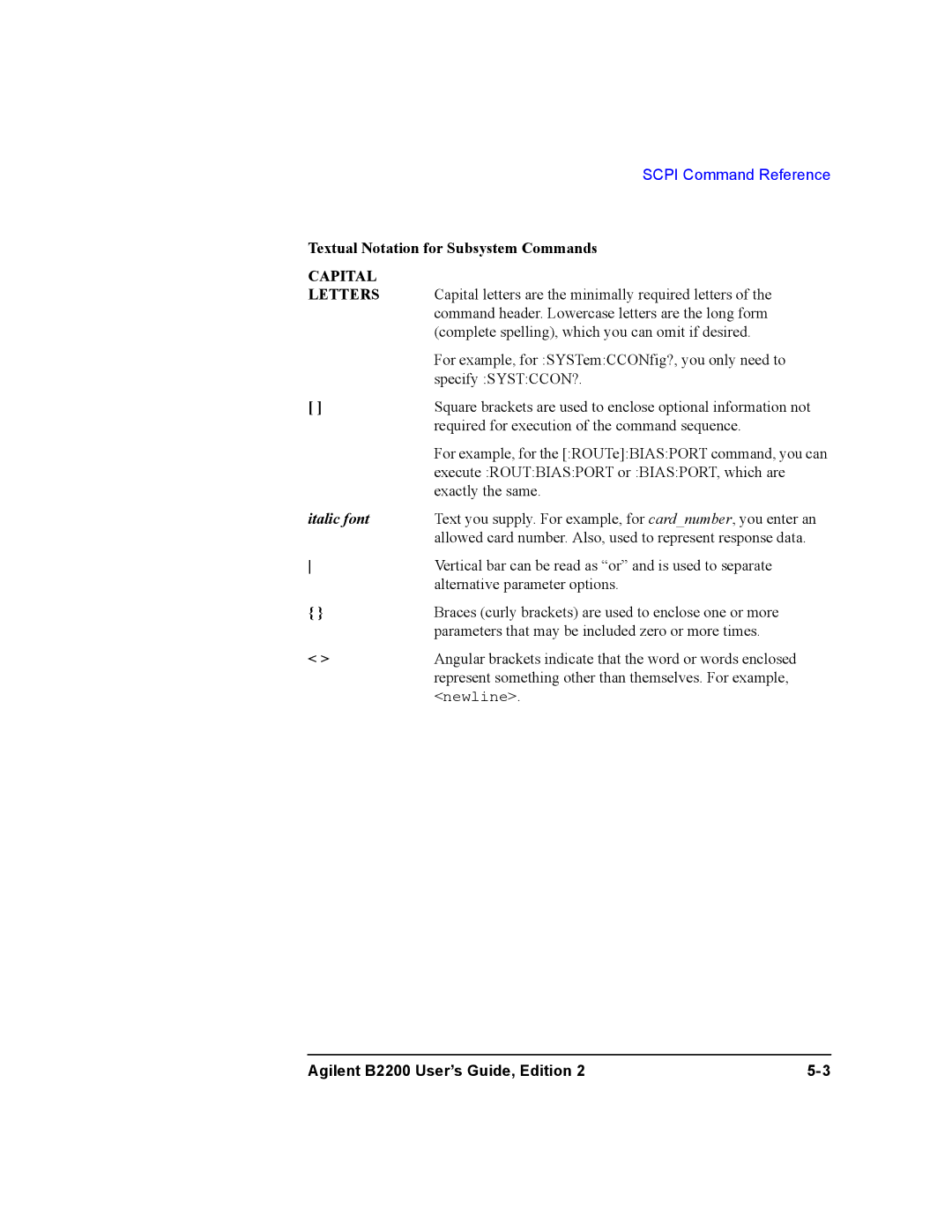 Agilent Technologies B2201A, B2200A manual Textual Notation for Subsystem Commands, Capital Letters 