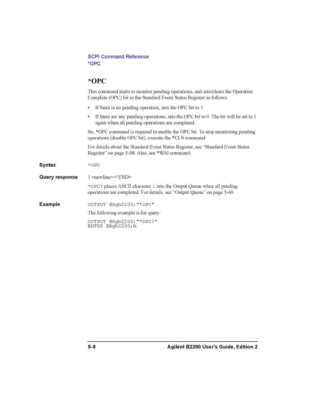 Agilent Technologies B2200A, B2201A manual Opc 