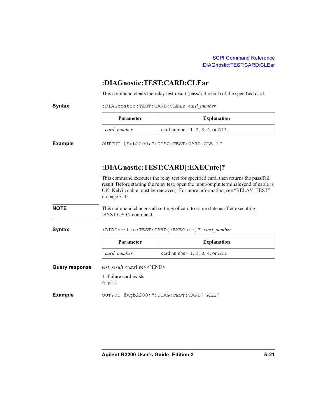 Agilent Technologies B2201A, B2200A manual DIAGnosticTESTCARDCLEar, DIAGnosticTESTCARDEXECute? 