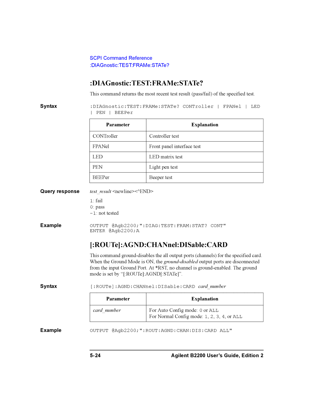 Agilent Technologies B2200A, B2201A manual DIAGnosticTESTFRAMeSTATe?, ROUTeAGNDCHANnelDISableCARD 