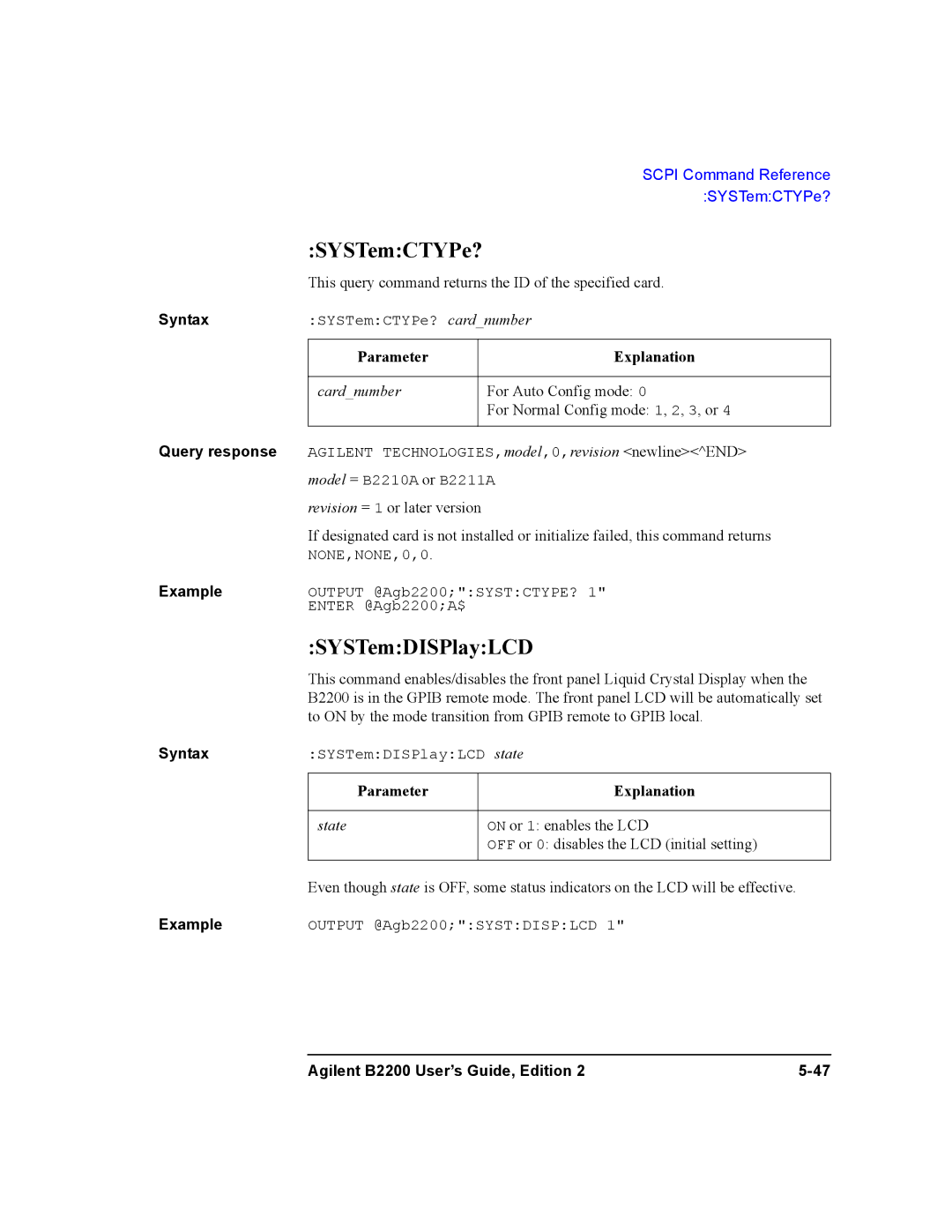 Agilent Technologies B2201A, B2200A manual SYSTemCTYPe?, SYSTemDISPlayLCD 