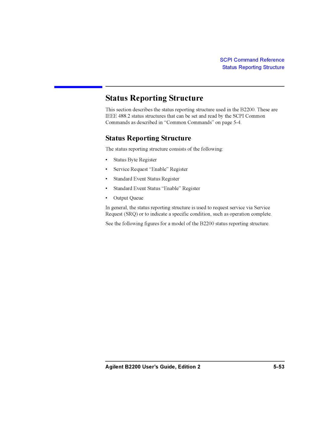 Agilent Technologies B2201A, B2200A manual Status Reporting Structure 