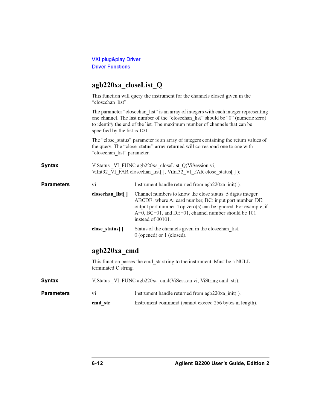 Agilent Technologies B2200A, B2201A manual Agb220xacloseListQ, Agb220xacmd, Closestatus, Cmdstr 