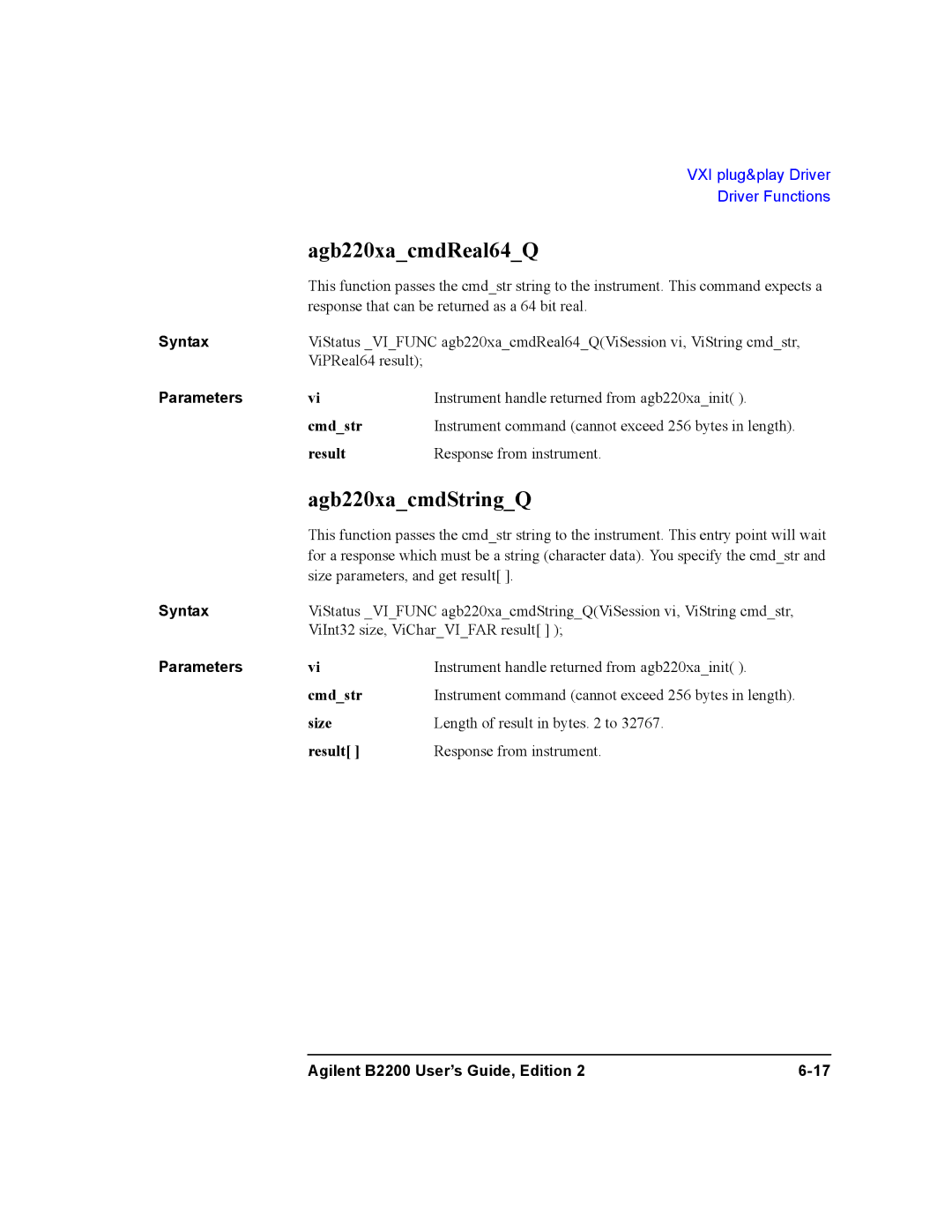 Agilent Technologies B2201A, B2200A manual Agb220xacmdReal64Q, Agb220xacmdStringQ 