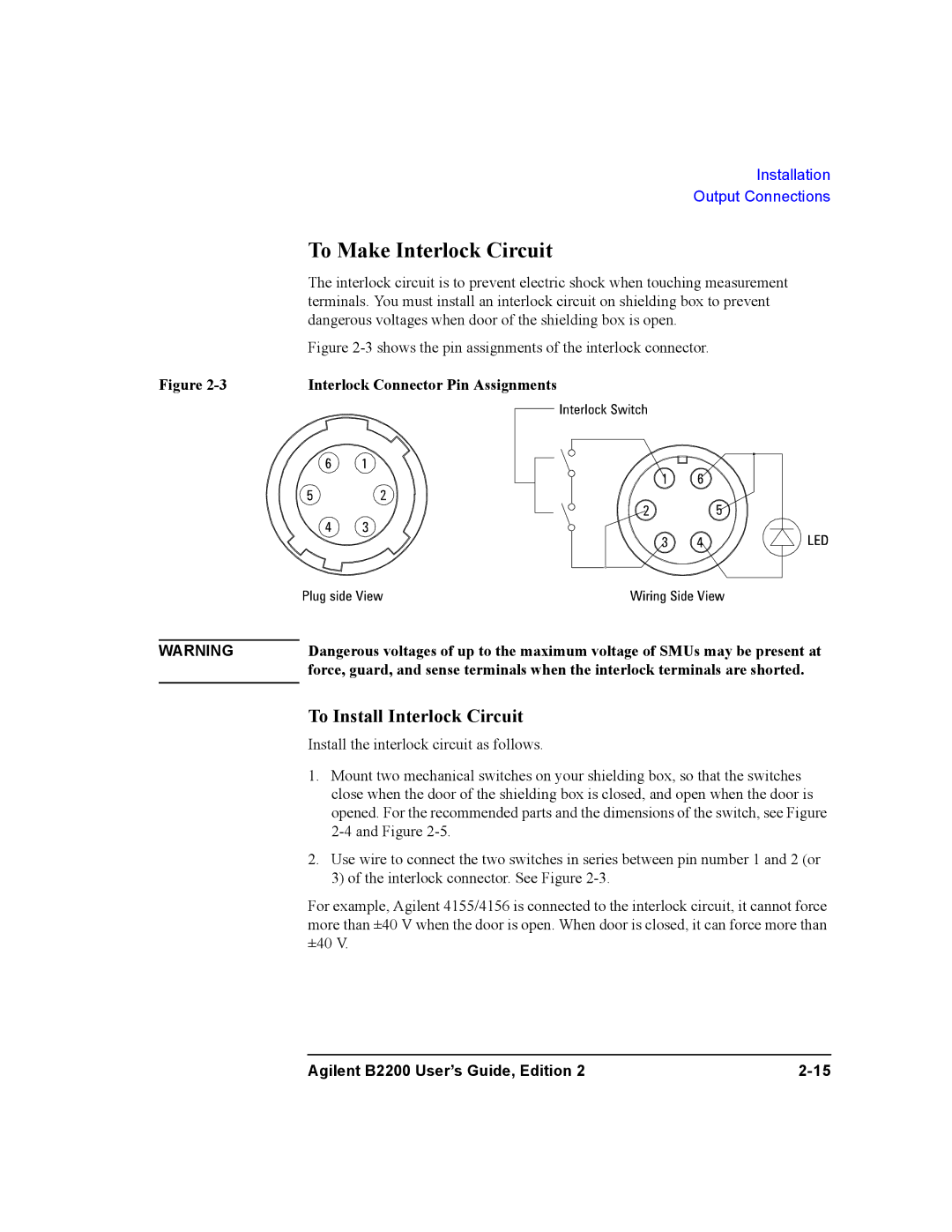 Agilent Technologies B2201A, B2200A manual To Make Interlock Circuit, Interlock Connector Pin Assignments 