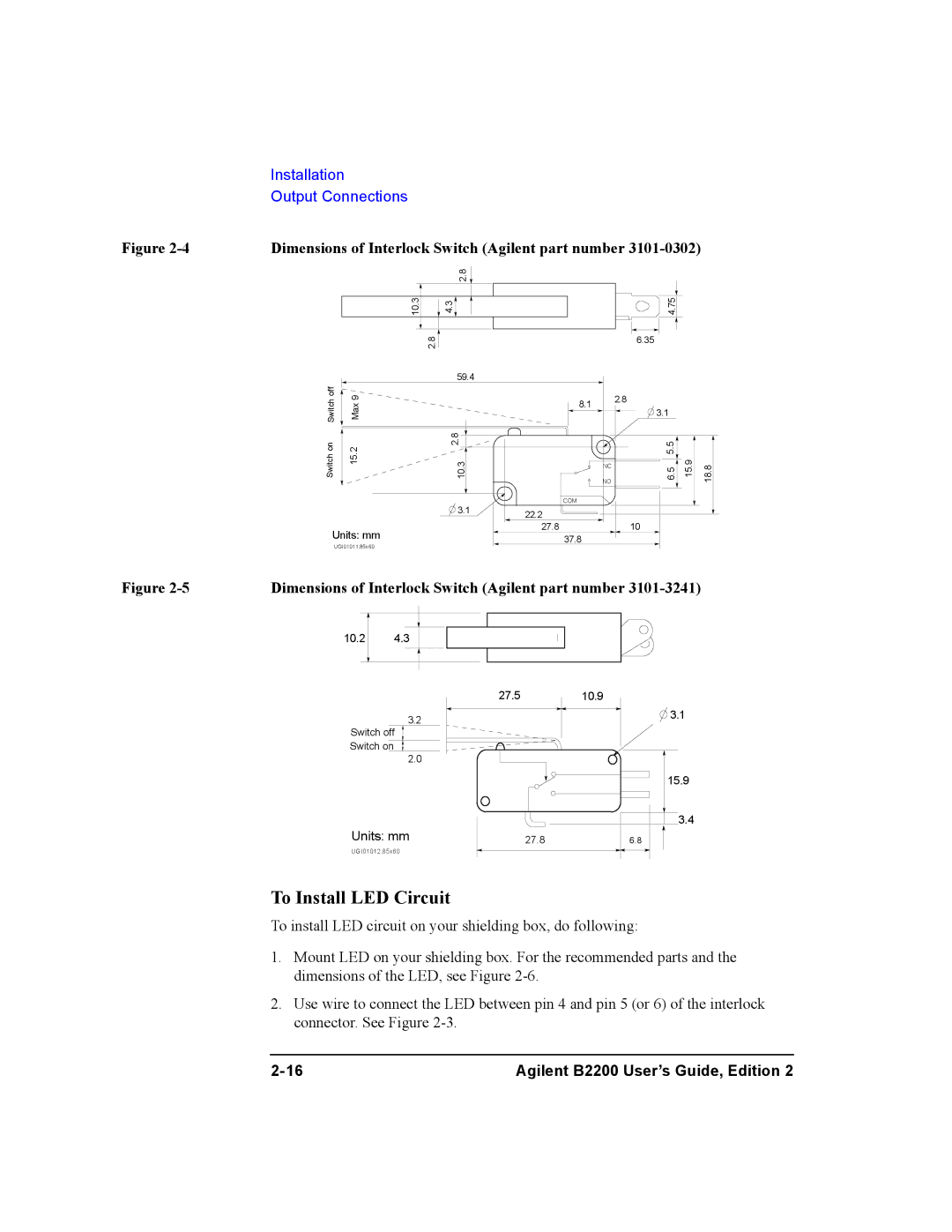 Agilent Technologies B2200A, B2201A manual To Install LED Circuit, Dimensions of Interlock Switch Agilent part number 