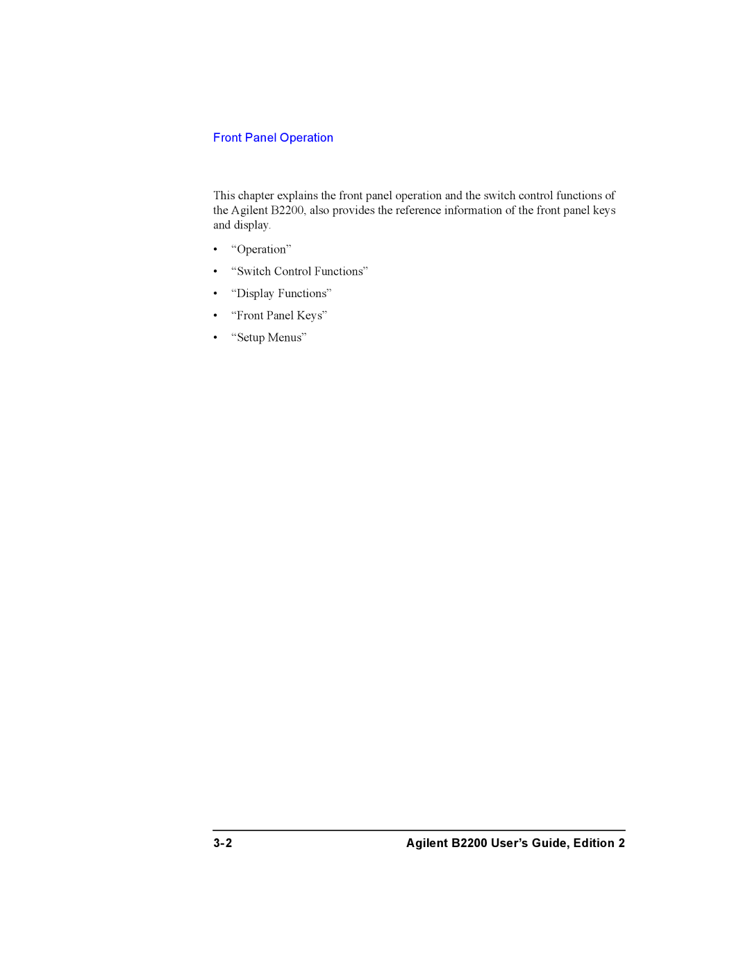 Agilent Technologies B2200A, B2201A manual Front Panel Operation 