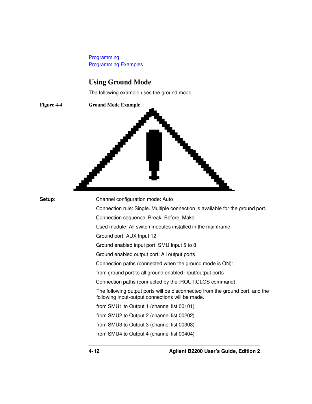 Agilent Technologies B2201A manual Using Ground Mode, Ground Mode Example 