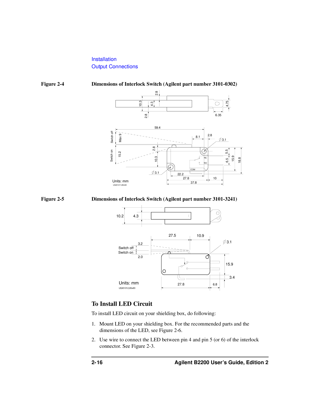 Agilent Technologies B2201A manual To Install LED Circuit, Dimensions of Interlock Switch Agilent part number 