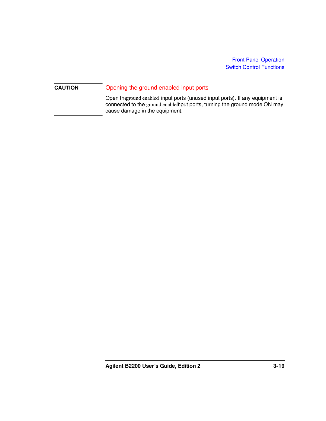 Agilent Technologies B2201A manual Opening the ground enabled input ports 